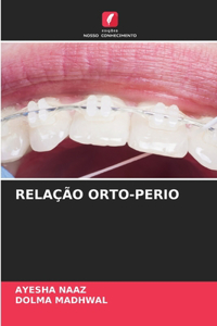 Relação Orto-Perio