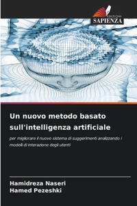 Un nuovo metodo basato sull'intelligenza artificiale