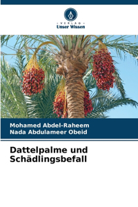 Dattelpalme und Schädlingsbefall