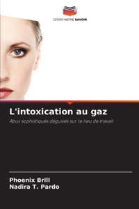 L'intoxication au gaz