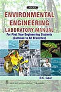 Environmental Engineering Laboratory Manual for First Year Engineering Students