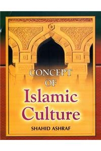 Concept of Islamic Culture