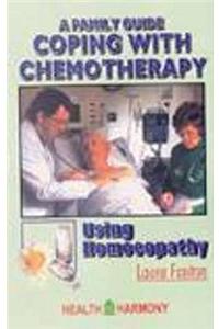 Coping with Chemotherapy Using Homeopathy