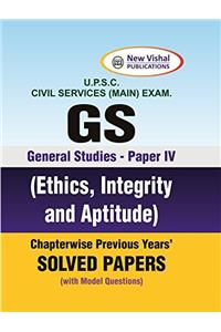 IAS Main General Studies Paper IV Chapterwise Solved Papers
