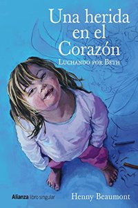 Una herida en el corazon