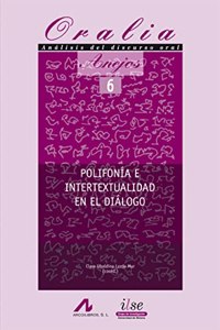 Polifonia E Intertextualidad En El Dialogo