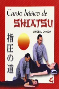 Curso basico de shiatsu/ Basic Shiatsu Course
