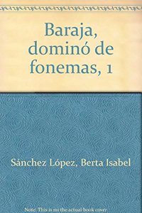 Baraja, domino de fonemas, 1