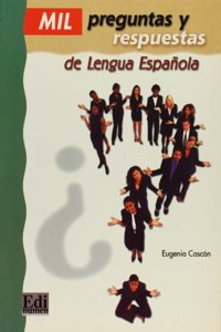 Mil Preguntas Y Respuestas de Lengua Española Libro