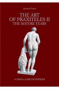 The Art of Praxiteles II