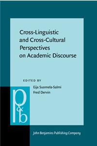 Cross-Linguistic and Cross-Cultural Perspectives on Academic Discourse