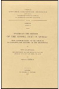 Studies in the History of the Gospel Text in Syriac. Subs. 79