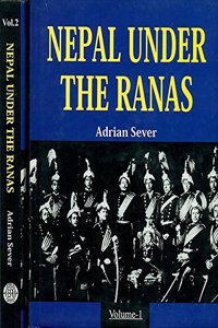 Nepal Under The Ranas (Set 2 Vols)