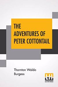 The Adventures Of Peter Cottontail