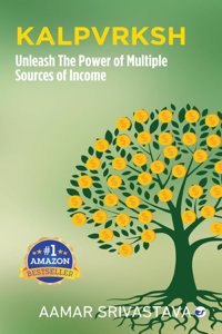 KALPVRKSH: UNLEASH THE POWER OF MULTIPLE SOURCES OF INCOME