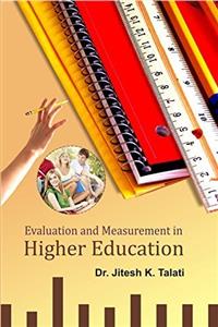 Evaluation and Measurement in Higher Education