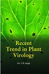Recent Trend in Plant Virology
