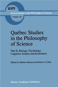 Québec Studies in the Philosophy of Science