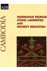 Indigenous Peoples: Ethnic Minorities and Poverty Reduction