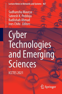 Cyber Technologies and Emerging Sciences