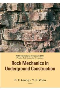 Rock Mechanics in Underground Construction