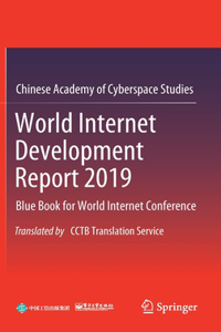 World Internet Development Report 2019