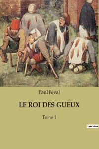 Roi Des Gueux