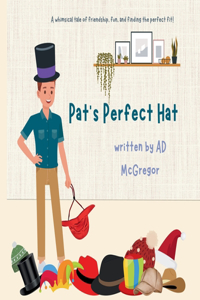 Pat's Perfect Hat