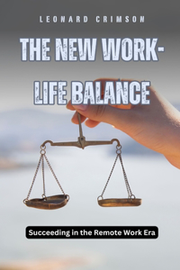 New Work-Life Balance