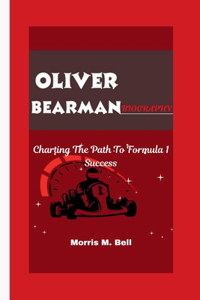 Oliver Bearman Biography