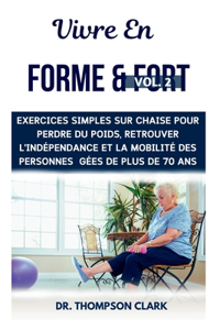 Vivre En Forme & Fort Vol. 2