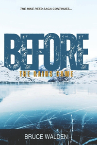 Before The Rains Came