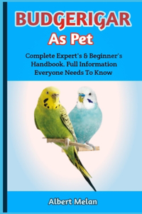 Budgerigar As Pet