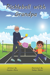 Pickleball With Grandpa