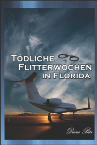 Tödliche Flitterwochen in Florida