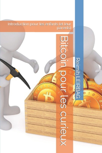 Bitcoin pour les curieux