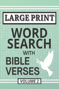 Large Print Word Search with Bible Verses, Volume 2
