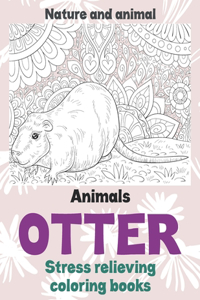 Stress Relieving Coloring Books Nature and Animal - Animals - Otter
