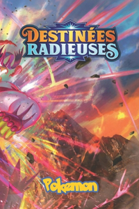 Pokémon - Destinées Radieuses