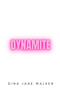 Dynamite