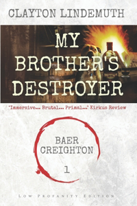 My Brother's Destroyer