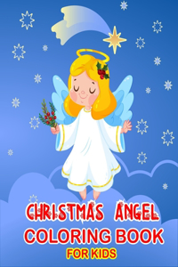 Christmas Angel Coloring Book For Kids