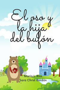 El oso y la hija del bufón