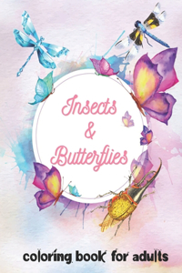 Insects & Butterflies Coloring Book For Adults