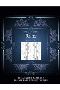 Take it Easy, Relax, and Color