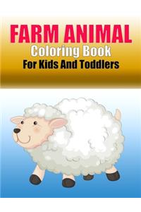 Farm Animal Coloring Book For Kids And Toddlers