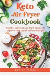Keto Air Fryer Cookbook