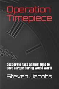 Operation Timepiece
