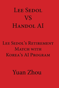Lee Sedol vs. Handol AI