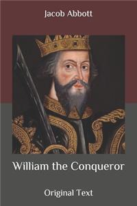 William the Conqueror